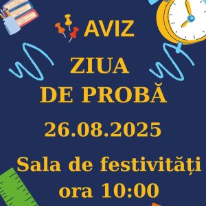 AVIZ: Ziua de probă