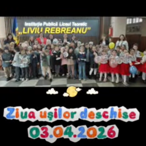 Ziua Ușilor Deschise la IPLT „Liviu Rebreanu”